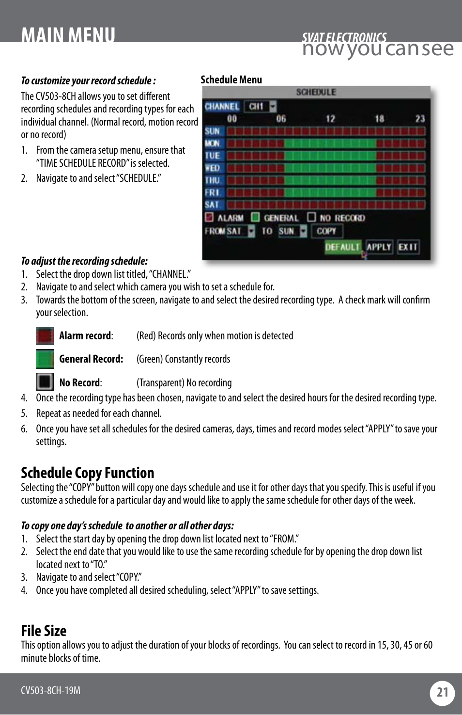 Now you can see main menu, Schedule copy function, File size | SVAT Electronics CV503-8CH User Manual | Page 24 / 91