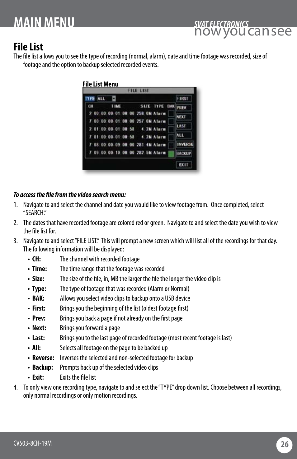 Now you can see main menu, File list | SVAT Electronics CV503-8CH User Manual | Page 29 / 91