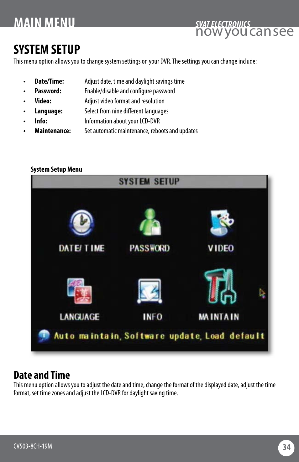 Now you can see main menu, System setup, Date and time | SVAT Electronics CV503-8CH User Manual | Page 37 / 91