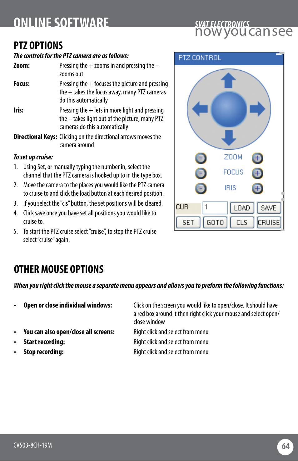 Now you can see online software, Ptz options other mouse options | SVAT Electronics CV503-8CH User Manual | Page 67 / 91