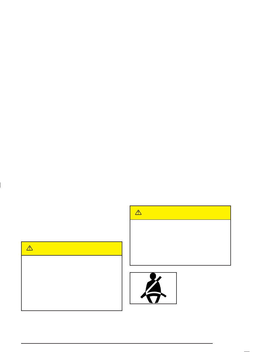 Safety belts, Safety belts: they are for everyone, Safety belts -11 | Safety belts: they are for everyone -11 | Saturn 2004 L-Series User Manual | Page 17 / 386