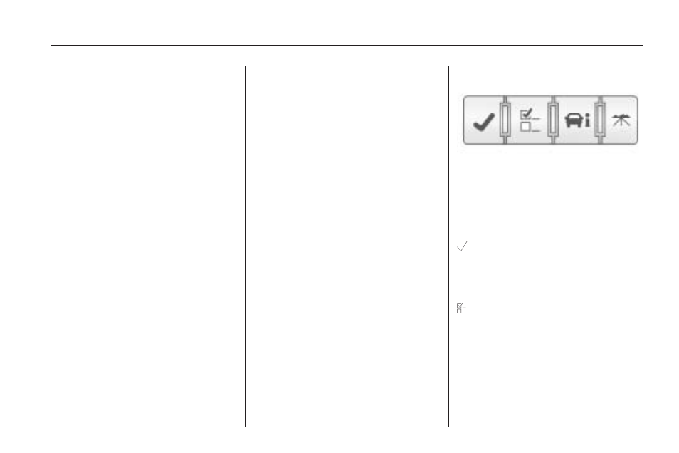 Dic operation and displays (with dic buttons), Dic operation and, Displays (with dic buttons) | Dic operation and displays, With dic buttons) -45 | Saturn 2009 OUTLOOK User Manual | Page 167 / 432