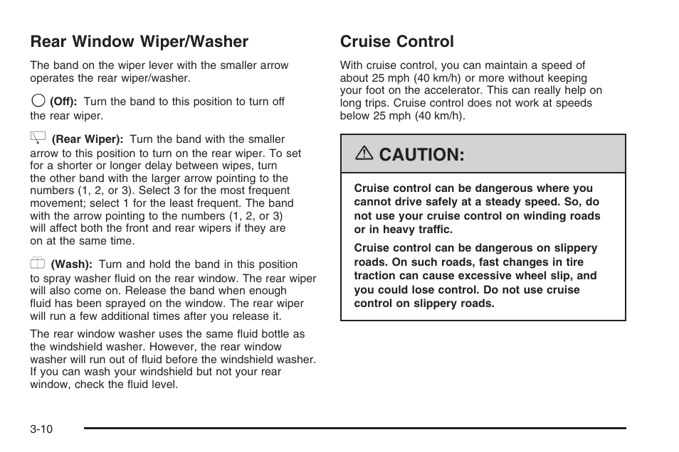 Rear window wiper/washer, Cruise control, Rear window wiper/washer -10 cruise control -10 | Caution | Saturn 2006 Vue User Manual | Page 130 / 412