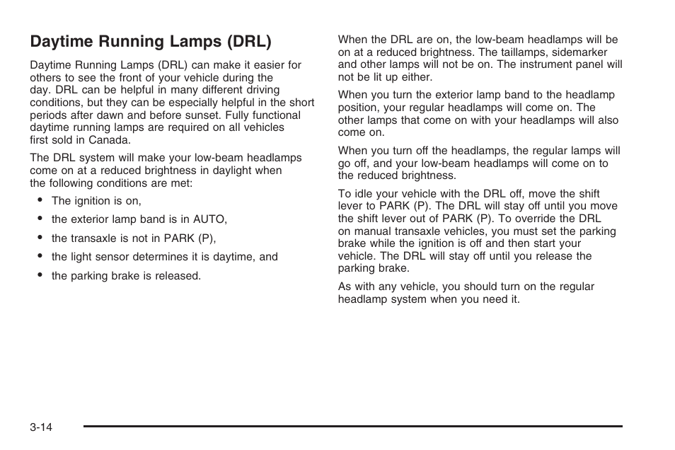 Daytime running lamps (drl), Daytime running lamps (drl) -14 | Saturn 2006 Vue User Manual | Page 134 / 412