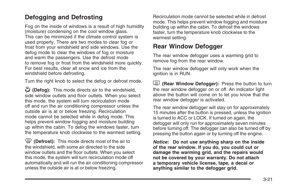 Defogging and defrosting, Rear window defogger | Saturn 2006 Vue User Manual | Page 141 / 412