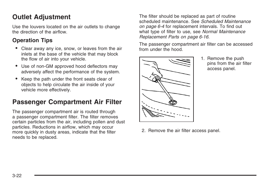 Outlet adjustment, Passenger compartment air filter | Saturn 2006 Vue User Manual | Page 142 / 412