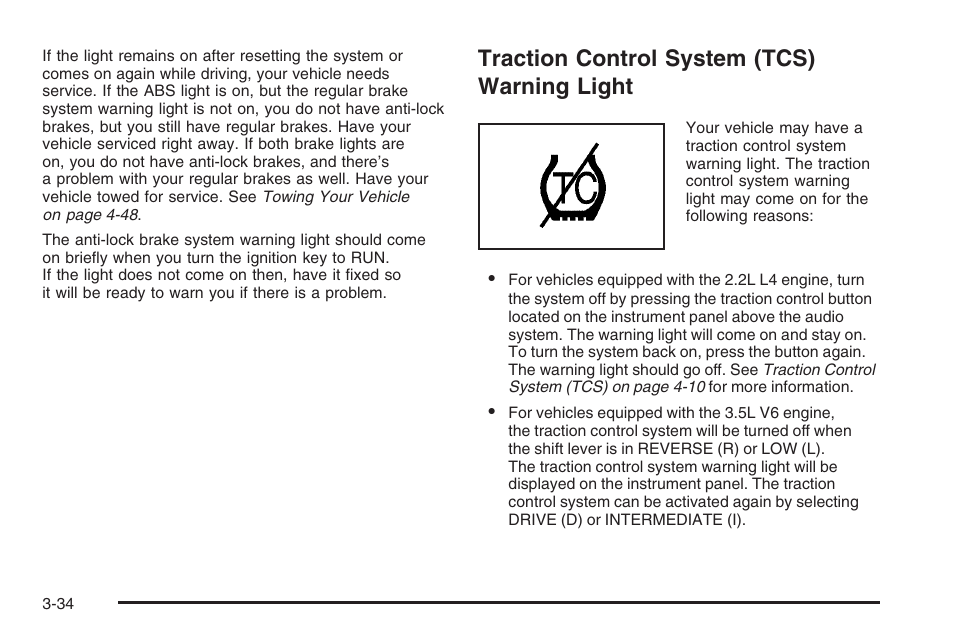 Traction control system (tcs) warning light, Traction control system (tcs), Warning light -34 | Saturn 2006 Vue User Manual | Page 154 / 412