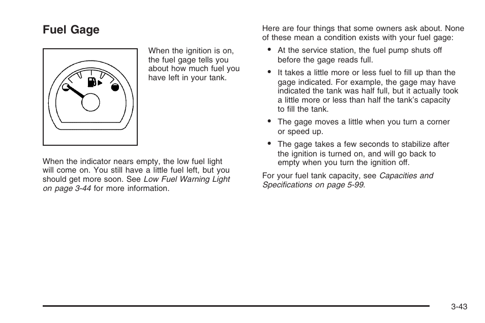 Fuel gage, Fuel gage -43 | Saturn 2006 Vue User Manual | Page 163 / 412