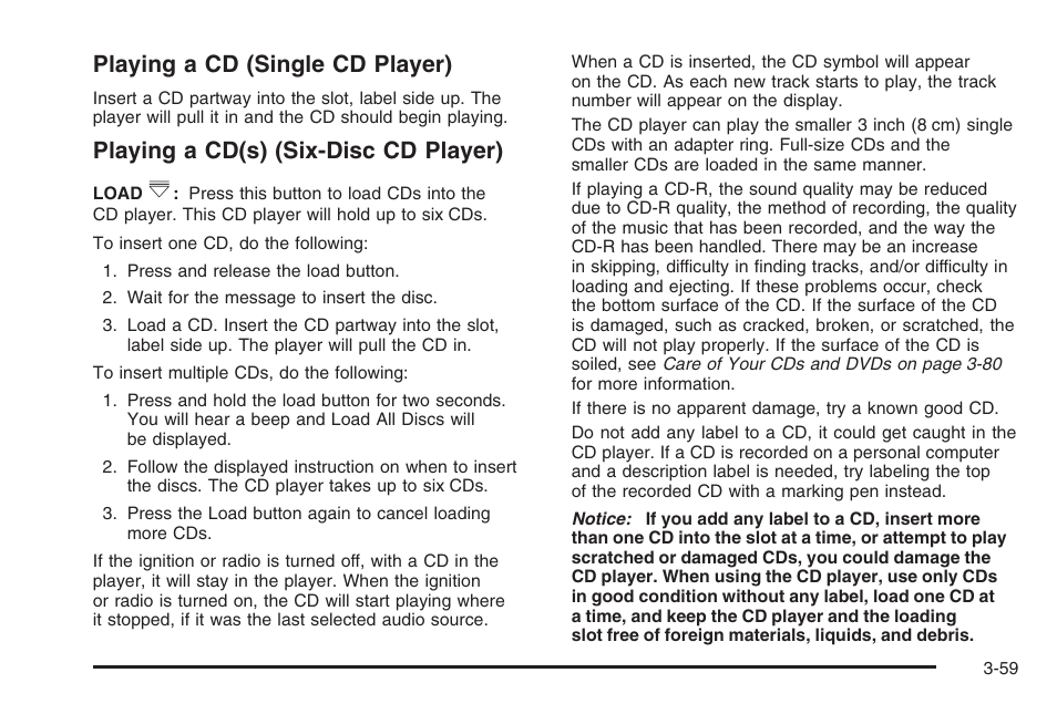 Playing a cd (single cd player), Playing a cd(s) (six-disc cd player) | Saturn 2006 Vue User Manual | Page 179 / 412