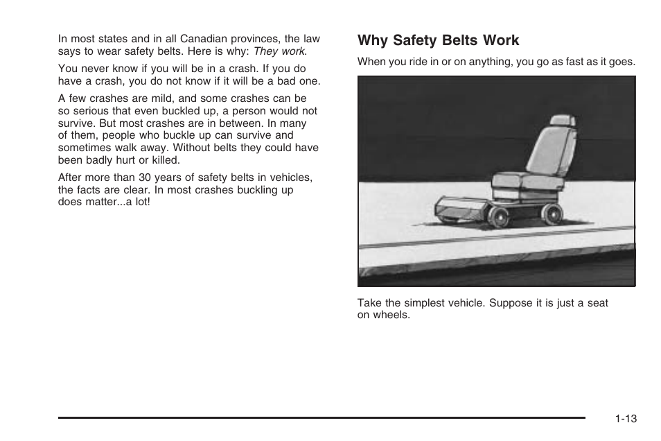 Why safety belts work | Saturn 2006 Vue User Manual | Page 19 / 412