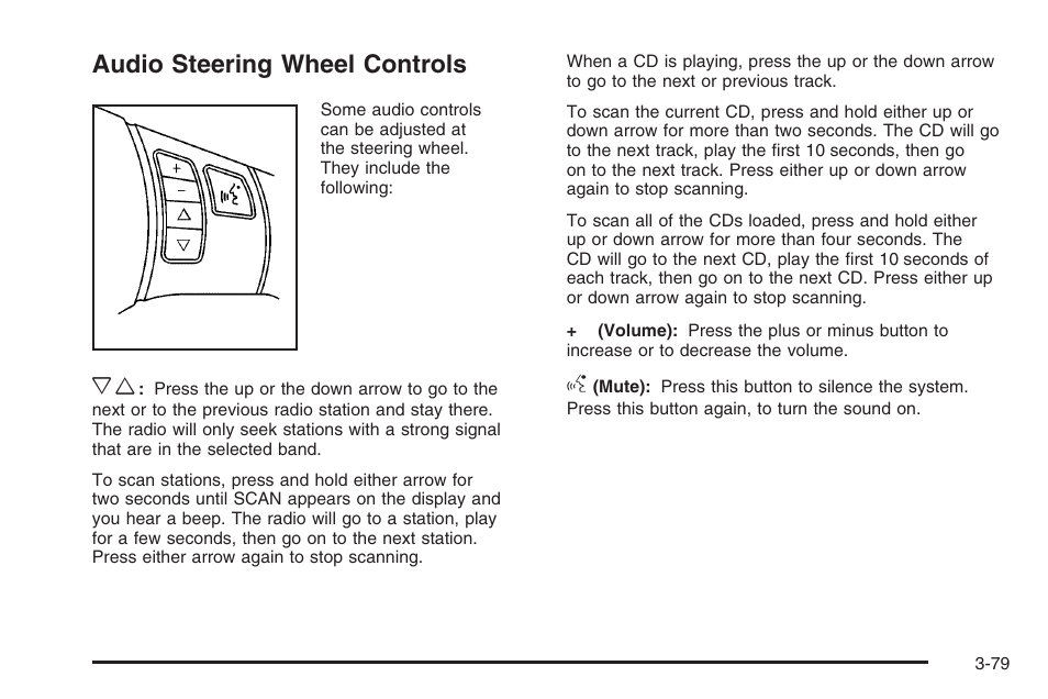Audio steering wheel controls, Audio steering wheel controls -79, Audio steering | Wheel controls | Saturn 2006 Vue User Manual | Page 199 / 412