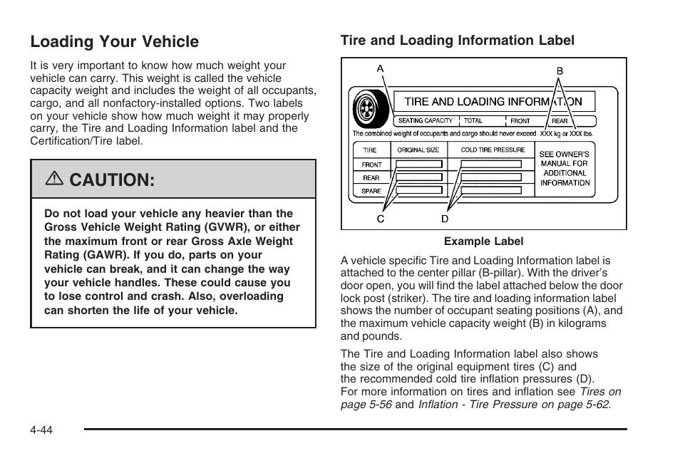 Loading your vehicle, Loading your vehicle -44, Caution | Saturn 2006 Vue User Manual | Page 246 / 412