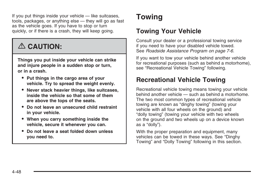 Towing, Towing your vehicle, Recreational vehicle towing | Towing -48, Caution | Saturn 2006 Vue User Manual | Page 250 / 412