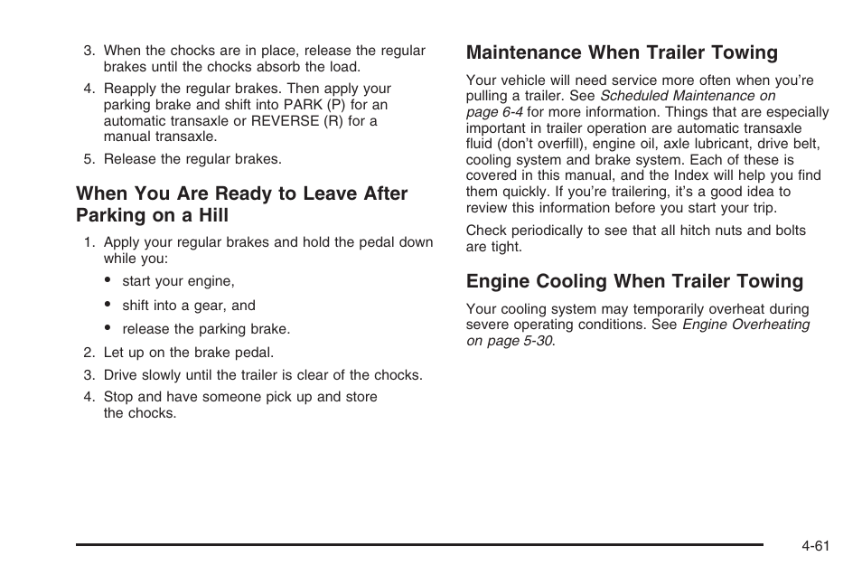 Maintenance when trailer towing, Engine cooling when trailer towing | Saturn 2006 Vue User Manual | Page 263 / 412