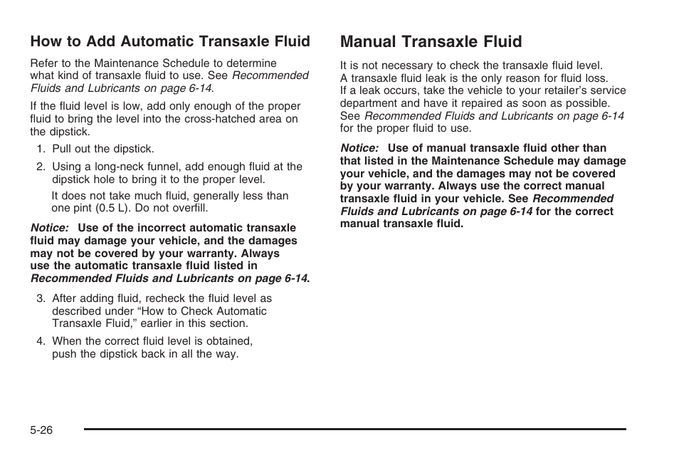 Manual transaxle fluid, Manual transaxle fluid -26, How to add automatic transaxle fluid | Saturn 2006 Vue User Manual | Page 290 / 412