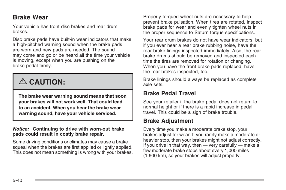 Caution | Saturn 2006 Vue User Manual | Page 304 / 412