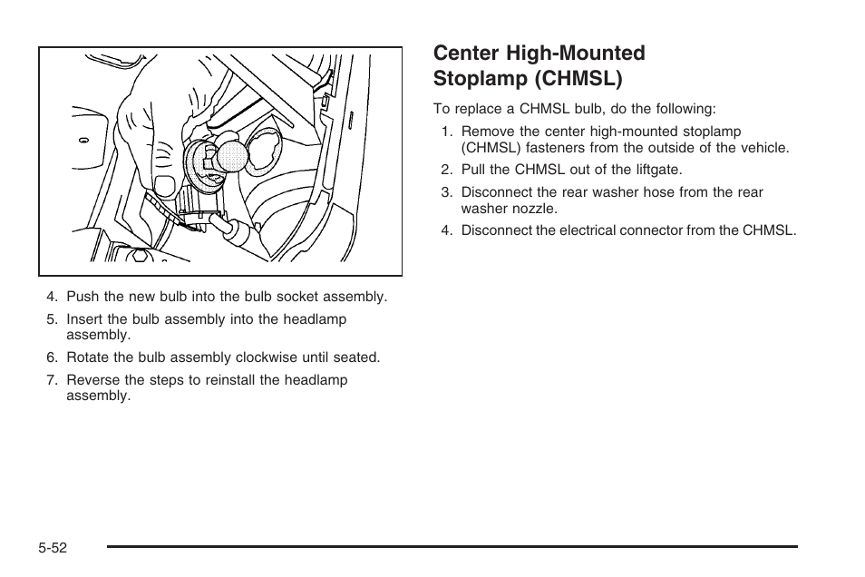 Center high-mounted stoplamp (chmsl), Center high-mounted stoplamp (chmsl) -52 | Saturn 2006 Vue User Manual | Page 316 / 412