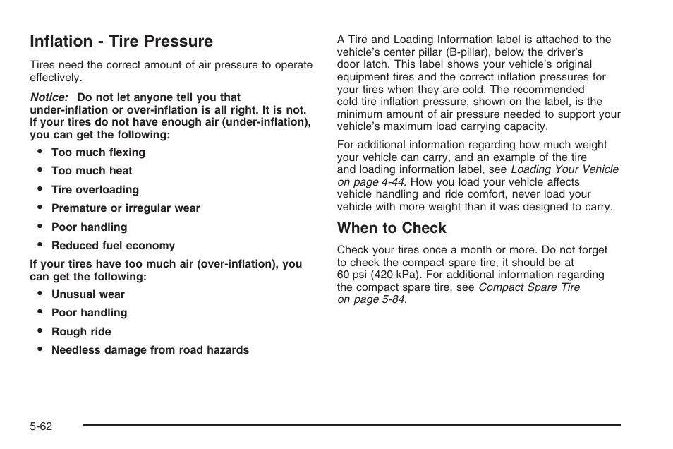 Inflation - tire pressure, Inflation - tire pressure -62, When to check | Saturn 2006 Vue User Manual | Page 326 / 412