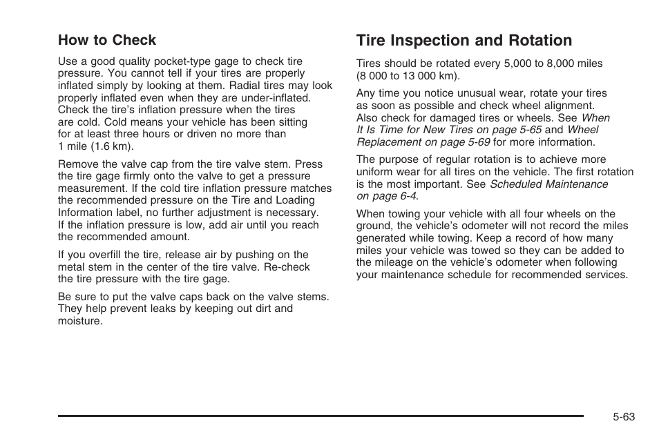 Tire inspection and rotation, Tire inspection and rotation -63, How to check | Saturn 2006 Vue User Manual | Page 327 / 412