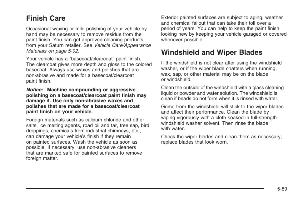 Finish care, Windshield and wiper blades, Finish care -89 windshield and wiper blades -89 | Saturn 2006 Vue User Manual | Page 353 / 412