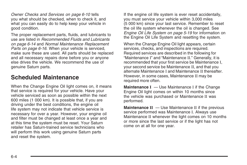 Scheduled maintenance, Scheduled maintenance -4 | Saturn 2006 Vue User Manual | Page 368 / 412