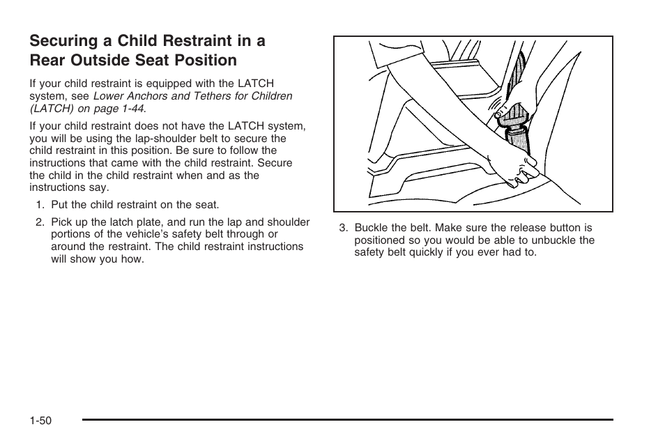 Securing a child restraint in a rear, Outside seat position -50 | Saturn 2006 Vue User Manual | Page 56 / 412