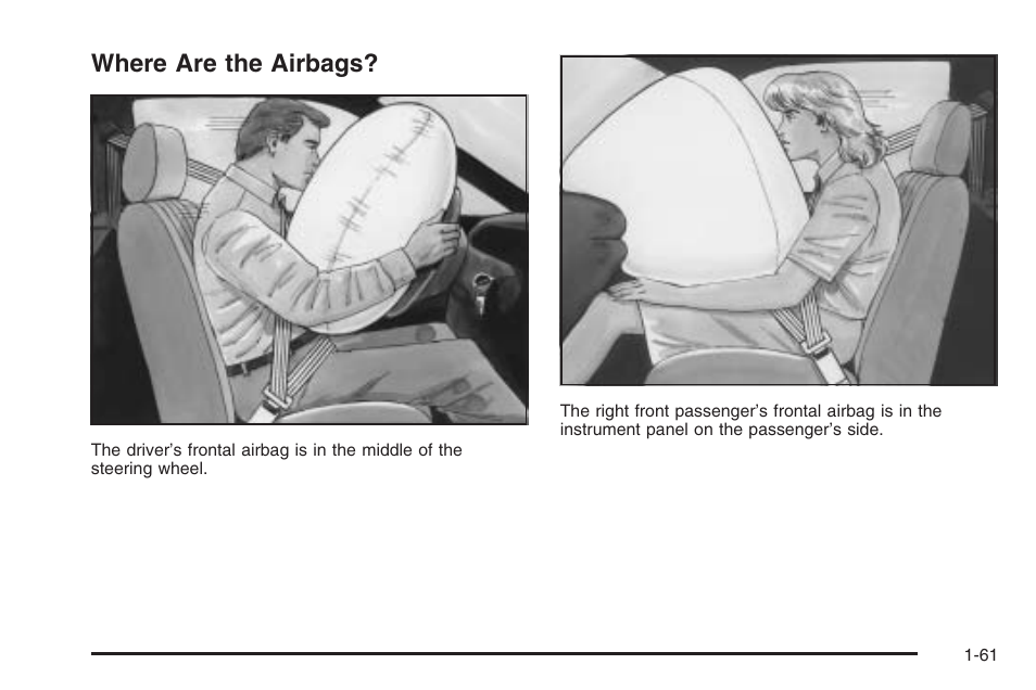 Where are the airbags, Where are the airbags? -61 | Saturn 2006 Vue User Manual | Page 67 / 412