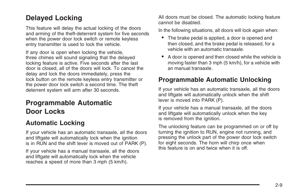 Delayed locking, Programmable automatic door locks | Saturn 2006 Vue User Manual | Page 91 / 412