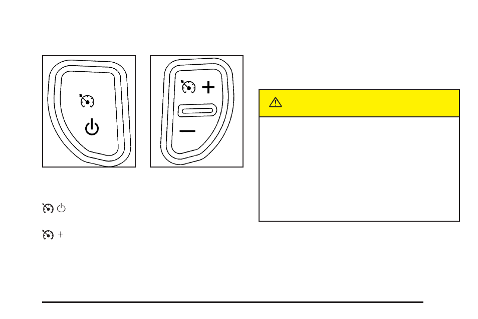 Cruise control (2.2l l4 engine), Cruise control (2.2l l4 engine) -11, Cruise control | 2l l4 engine), Caution | Saturn 2004 Vue User Manual | Page 115 / 392