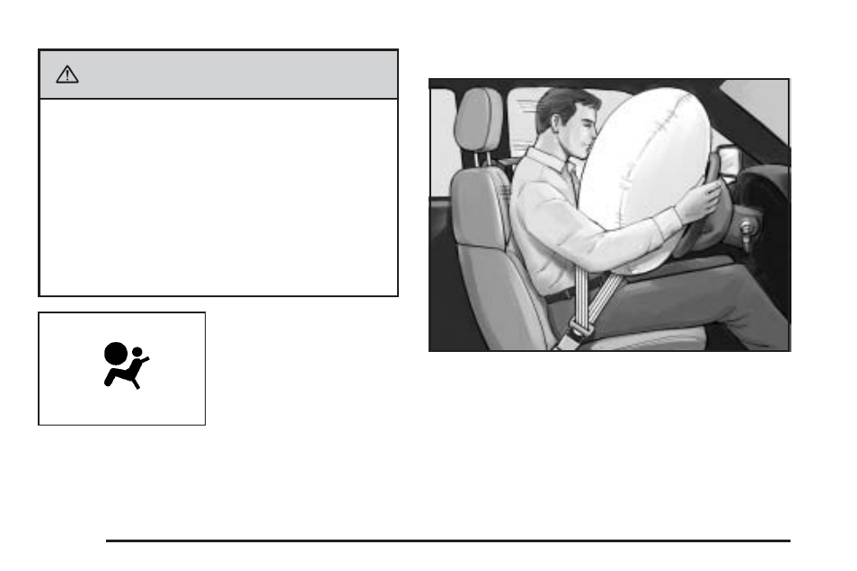 Where are the airbags, Where are the airbags? -58, Caution | Saturn 2008 Aura User Manual | Page 62 / 406