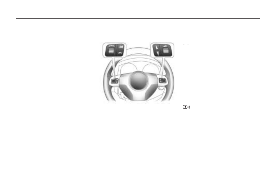 Theft-deterrent feature, Audio steering wheel controls, Audio steering wheel | Controls | Saturn 2008 Astra User Manual | Page 146 / 304