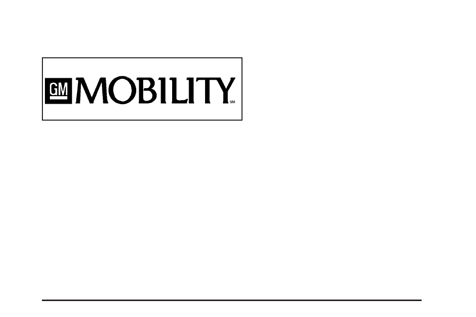 Gm mobility reimbursement program, Roadside assistance program | Saturn 2007 Outlook User Manual | Page 509 / 538