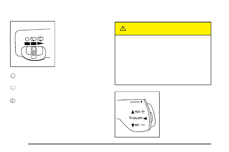 Cruise control, Cruise control -10, Caution | Saturn 2005 Relay User Manual | Page 152 / 446