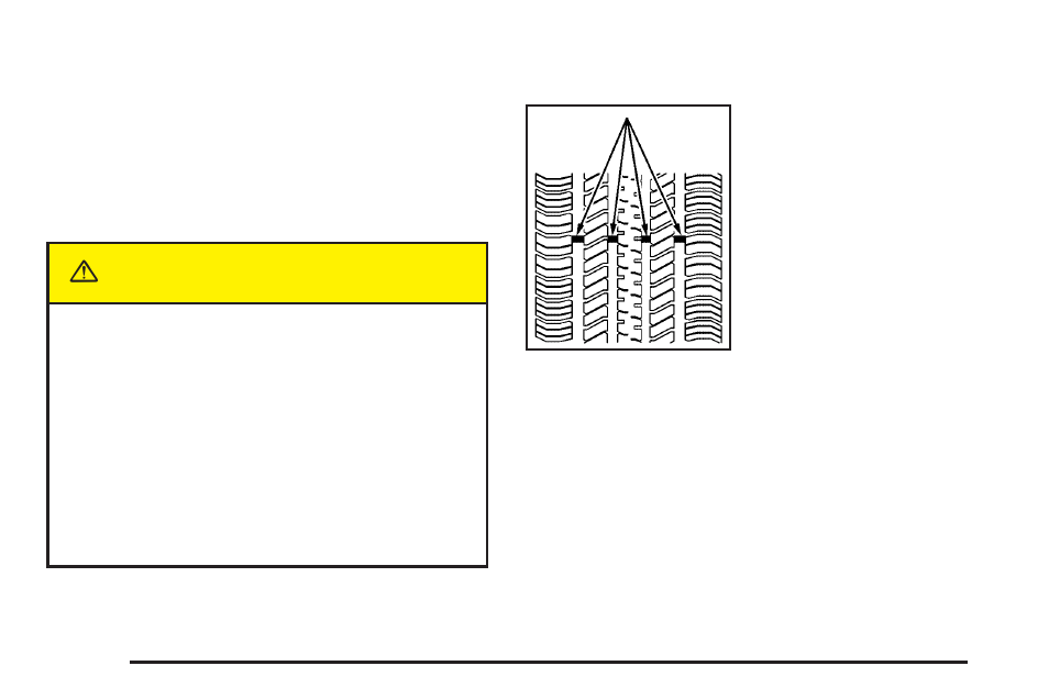 When it is time for new tires, When it is time for new tires -60, Caution | Saturn 2005 Relay User Manual | Page 360 / 446