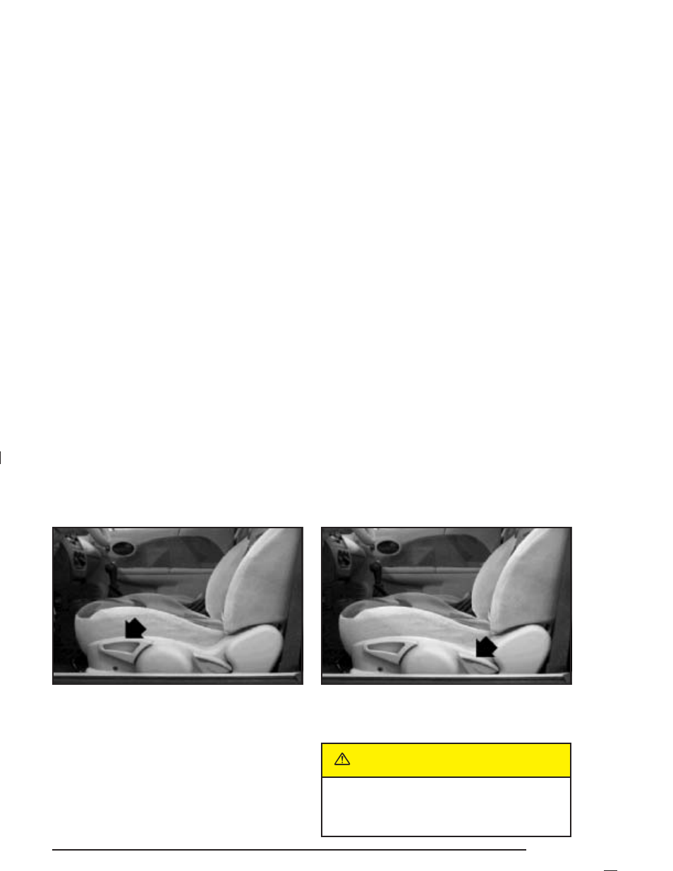 Driver seat height adjuster, Reclining seatbacks, Caution | Saturn 2004 Ion User Manual | Page 9 / 380