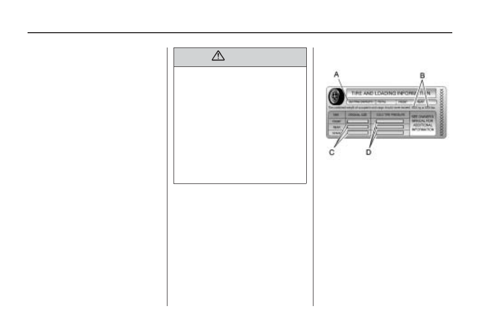 Loading the vehicle | Saturn 2009 VUE Hybrid User Manual | Page 204 / 346