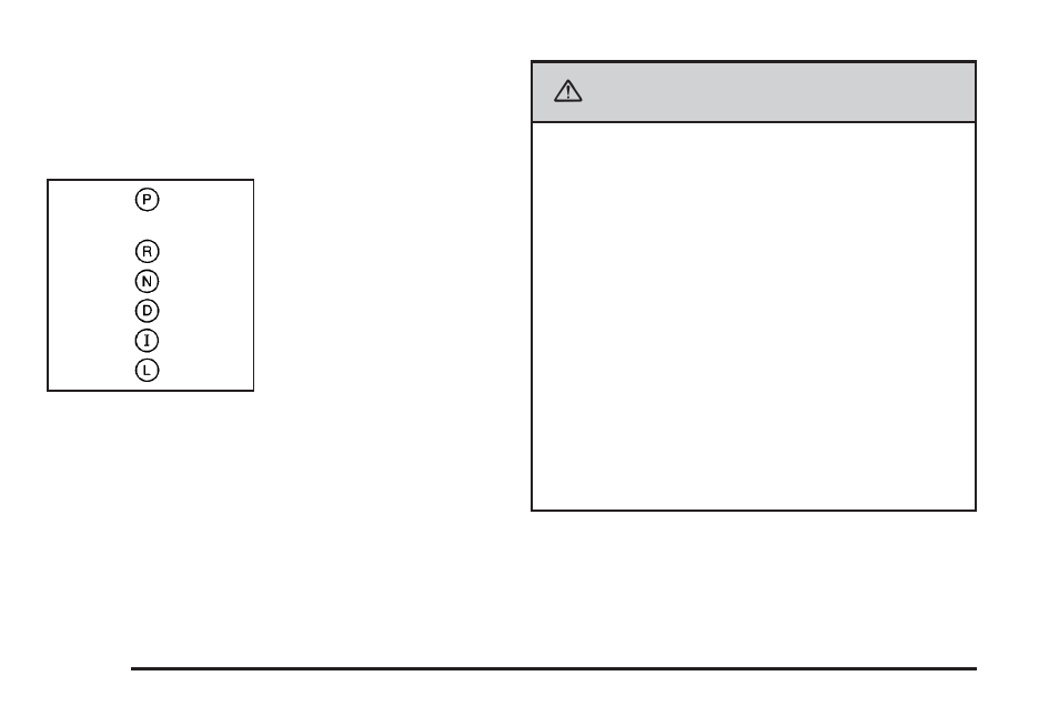 Automatic transaxle operation, Caution | Saturn 2007 Vue User Manual | Page 114 / 470