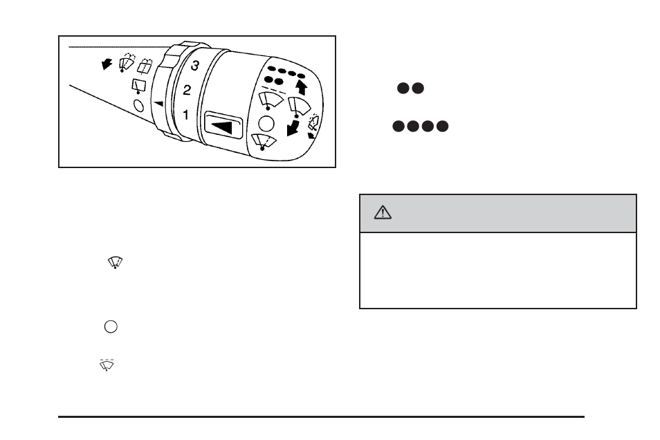 Windshield washer, Caution | Saturn 2007 Vue User Manual | Page 145 / 470
