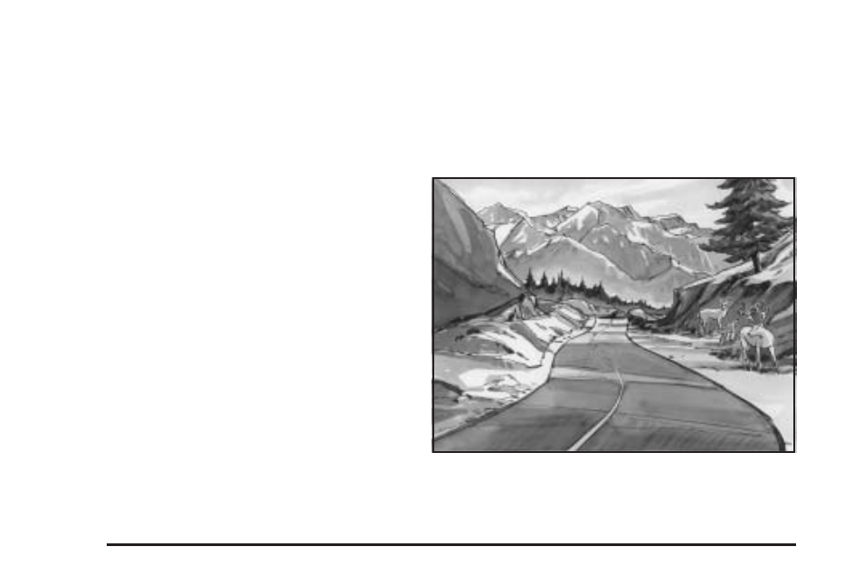 Highway hypnosis, Hill and mountain roads, Highway hypnosis hill and mountain roads | Saturn 2007 Vue User Manual | Page 270 / 470