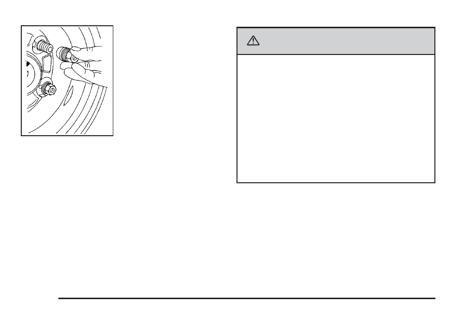 Caution | Saturn 2007 Vue User Manual | Page 394 / 470
