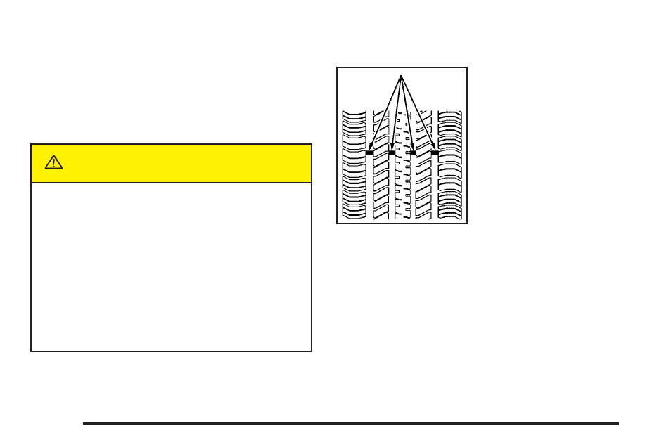 When it is time for new tires, When it is time for new tires -56, Caution | Saturn 2005 L-Series User Manual | Page 256 / 330