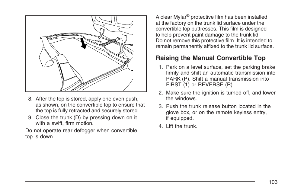 Raising the manual convertible top | Saturn 2007 Sky User Manual | Page 103 / 384