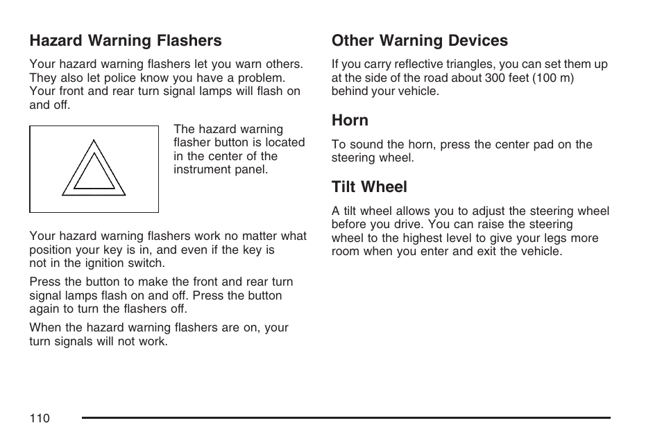 Hazard warning flashers, Other warning devices, Horn | Tilt wheel, Hazard, Warning flashers | Saturn 2007 Sky User Manual | Page 110 / 384