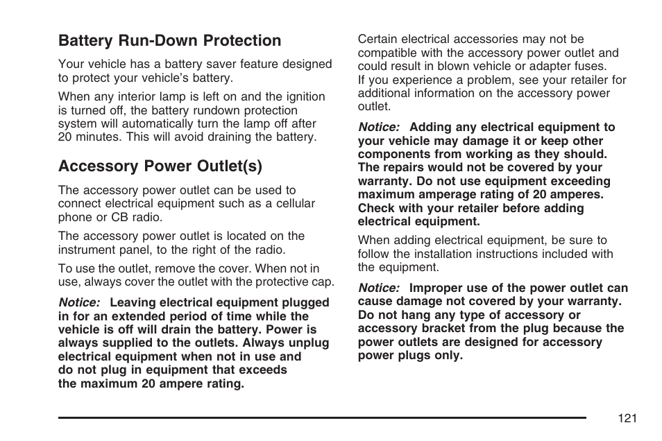 Battery run-down protection, Accessory power outlet(s) | Saturn 2007 Sky User Manual | Page 121 / 384