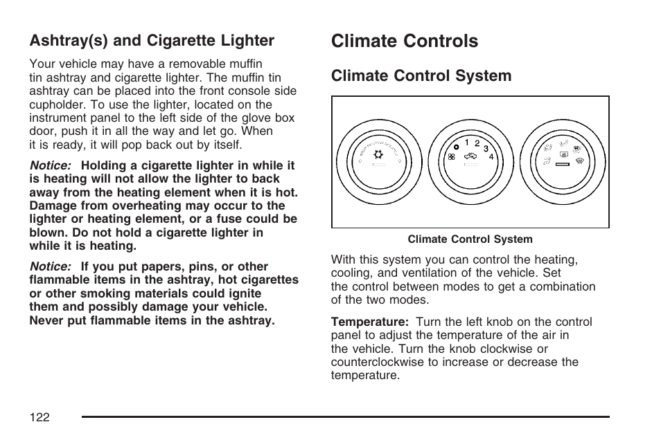 Ashtray(s) and cigarette lighter, Climate controls, Climate control system | Climate control, System | Saturn 2007 Sky User Manual | Page 122 / 384