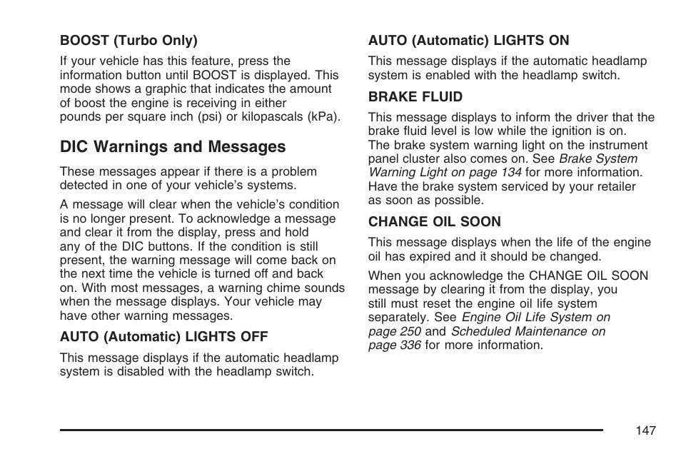 Dic warnings and messages | Saturn 2007 Sky User Manual | Page 147 / 384