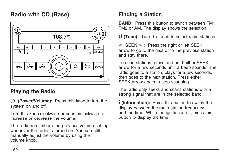 Radio with cd (base) | Saturn 2007 Sky User Manual | Page 162 / 384