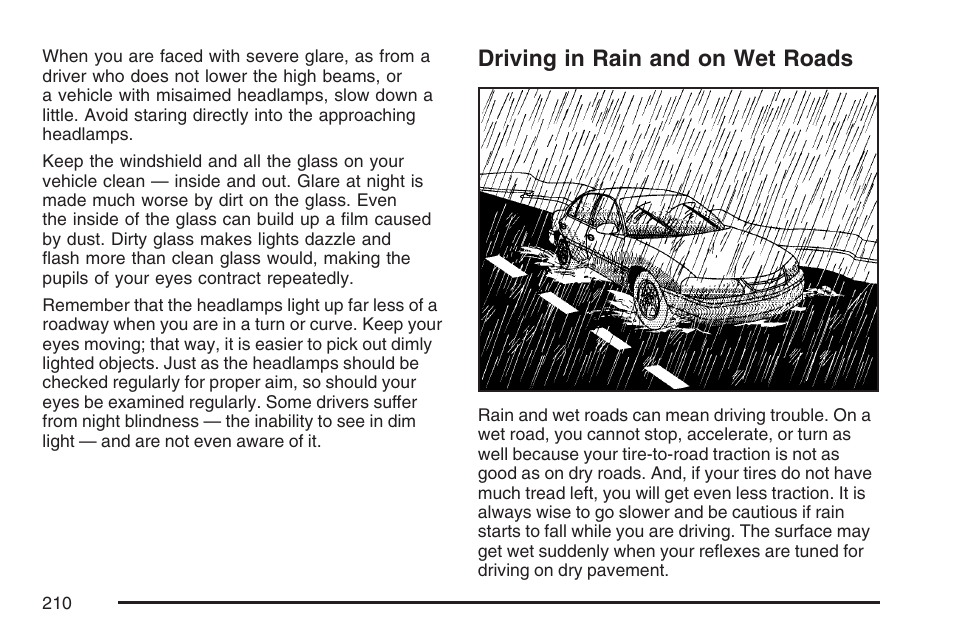 Driving in rain and on wet roads | Saturn 2007 Sky User Manual | Page 210 / 384