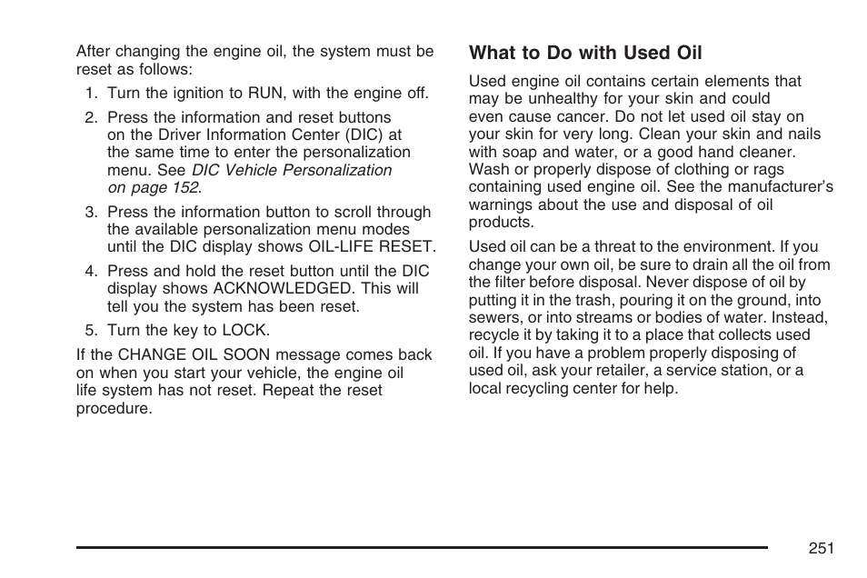 What to do with used oil | Saturn 2007 Sky User Manual | Page 251 / 384