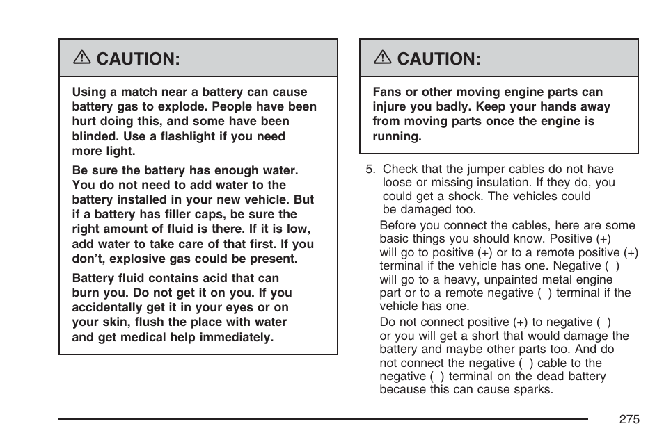 Caution | Saturn 2007 Sky User Manual | Page 275 / 384